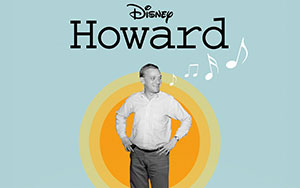 Disney`s documentary film, `Howard` (Release - August 7th, 2020)